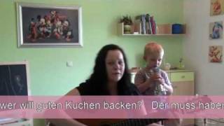 Backe backe Kuchen Lied  Original auf Deutsch [upl. by Anael526]