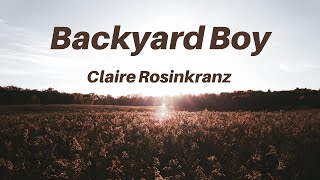 Dance with me in my backyard boy  claire rosinkranz BACKYARD BOY KARAOKE [upl. by Nyrret]