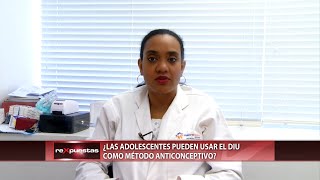 ¿Las adolescentes pueden usar el DIU como anticonceptivo [upl. by Nnalorac]