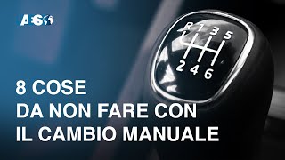 8 cose da non fare con il cambio manuale [upl. by Aerdnaid]