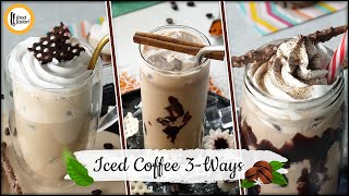 Iced Coffee 3 Ways Recipe by Food Fusion [upl. by Belamy934]