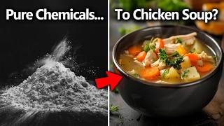 Synthesizing Chicken Noodle Soup From Pure Chemicals [upl. by Norak]