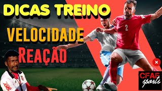 Dicas Treino Velocidade de Reação FutebolComo Melhorar minha Velocidade para Peneira futebol Cfaf [upl. by Phemia118]