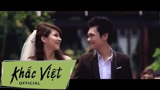 KHẮC VIỆT  Chỉ Anh Hiểu Em Official [upl. by Almita214]