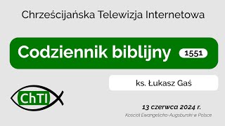 Codziennik biblijny Słowo na dzień 13 czerwca 2024 r [upl. by Haelhsa501]