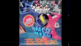 RÁDIO SPAÇO CD A BAILAR MIXADO ANO 2004 [upl. by Leaffar]