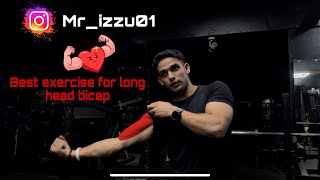 Long head bicep  Izaddie  new video  gym  bodybuilding [upl. by Latterll561]