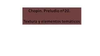 Chopin Preludio nº 20 Análisis [upl. by Iggep]