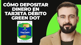 ¿Cómo puedo ingresar dinero en mi tarjeta de débito Green Dot [upl. by Notsyrb489]