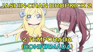 2 TEMPORADA DE JASHINCHAN DROPKICK  CASO MILAGROSO [upl. by Clinton]