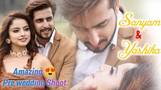 Sanyam Pandoh and Yashika Pre wedding shoot  Best Pre wedding shoot video 2022 [upl. by Basso]