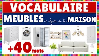 Vocabulaire  les meubles et les objets de la maison [upl. by Elicul183]