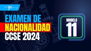 Preguntas EXAMEN CCSE 2024 para la NACIONALIDAD ESPAÑOLA Modelo 11 [upl. by Yzzik698]