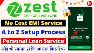 Zestmoney Account Kaise Banaye 2022  Zestmoney Se Personal Loan Kaise Le  How To Use KYC Limit [upl. by Cut514]