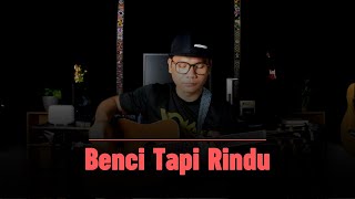 Benci Tapi Rindu  Diana Nasution  Acoustic Santai [upl. by Ania]