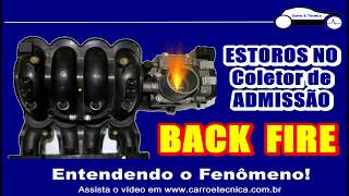 Estouros no Motor Entendendo o BACK FIRE [upl. by Early]