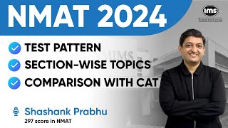 NMAT 2024 Exam Pattern  NMAT vs CAT  NMAT Preparation  Shashank Prabhu [upl. by Alyosha]