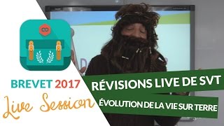 Brevet 2017  Révisions live de SVT  Lévolution de la vie sur Terre  digiSchool [upl. by Haskins692]