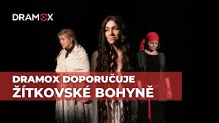 Žítkovské bohyně  Východočeské divadlo Pardubice  Dramox doporučuje  Dramoxcz [upl. by Rudy]