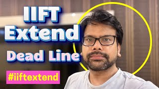 Extend IIFT 2025 Deadline 5000 Form Fees – A Burden Before CAT Let’s Push for 10th Dec IIFTExtend [upl. by Sink]