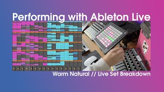 Ableton Live  Performance Breakdown [upl. by Airetnuhs]