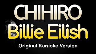 CHIHIRO  Billie Eilish Karaoke Songs With Lyrics  Original Key [upl. by Turtle]