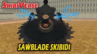 CÓMO CONSEGUIR A SAWBLADE SKIBIDI TOILET EN SKIBIVERSE  Roblox [upl. by Dettmer]