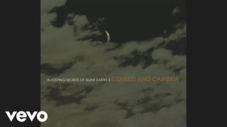 Coheed and Cambria  In Keeping Secrets of Silent Earth 3 audio [upl. by Haraz]