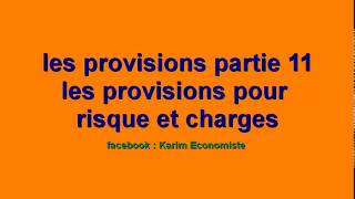 Comptabilité générale S2 quot les provision pour risques et charges quot [upl. by Lecrad458]