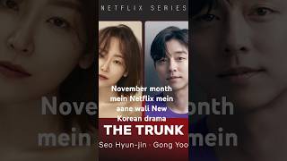 Netflix new upcoming Korean drama November month  LOVE IN CONTRACT  MrPLANKTONkdrama netflix [upl. by Ahsineb]