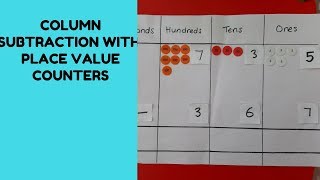 Column subtraction of 3 digit numbers using place value counters  with and without exchanging [upl. by Yllus]