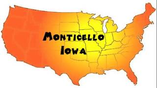 How to Say or Pronounce USA Cities — Monticello Iowa [upl. by Aivirt]