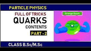 Quark Contents  TRICKS  Part 2 [upl. by Disini]