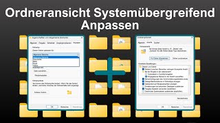 Ordneransicht Systemübergreifend Anpassen  Windows 11 [upl. by Ahsain]