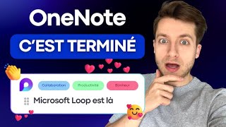 Jarrête OneNote pour Loop ma productivité explose [upl. by Rambort426]