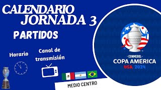 JORNADA 3 I COPA AMÉRICA 2024 I PARTIDOS [upl. by Bjork]