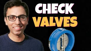 What is Piping and Pipeline Check Valve Types Parts and Use [upl. by Arehahs]