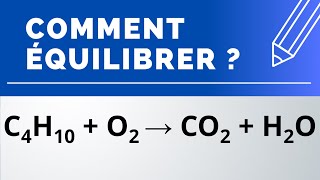 Comment équilibrer  C4H10  O2 → CO2  H2O combustion du butane dans le dioxygène [upl. by Aysab]