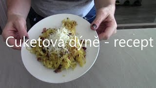 Špagetová dýně  rychlý a zdravý recept [upl. by Gerri27]