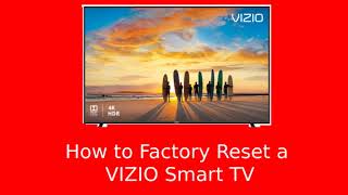 How to Factory Reset a vizio smart tv by default [upl. by Juster512]