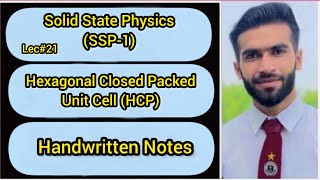 Lec21  Hexagonal Closed Packed Unit Cell  Handwriten Notes [upl. by Atyekram]