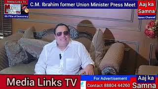 CMIbrahim former Union Minister Press Meet [upl. by Analed]