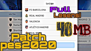 PATCH PES 2020 MOBILE NO ROOT FULL LECENCE 40 MB [upl. by Yllek]