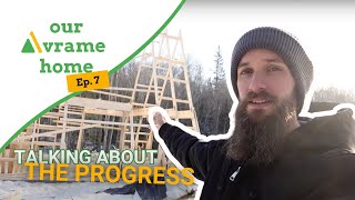 Ep 7  Our Avrame Home One day at a time  progress on our Aframe build [upl. by Vins]