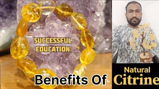 Citrine Crystal benefits  Citrine Bracelets benefits  benefits of Citrine stone vastu citrine [upl. by Adabel909]