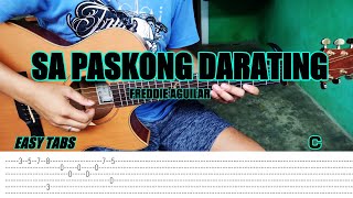 Sa Paskong Darating  Freddie Aguilar  Fingerstyle Guitar Tabs Chords Lyrics [upl. by Hadria]