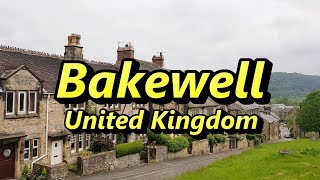 Bakewell Derbyshire UK 🇬🇧 [upl. by Neyuh]