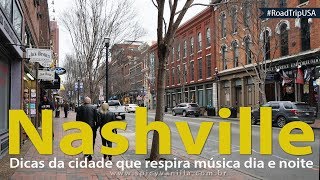 Nashville Tennessee  Hotéis passeios e restaurantes na cidade RoadTripUSA [upl. by Erick292]