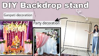 DIY backdrop stand in just 300 INR  Backdrop for Ganpati decoration Part1 [upl. by Carrie297]