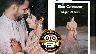 Gagan amp Ritu  RING CEREMONY HIGH LIGHT 2024 [upl. by Isle]